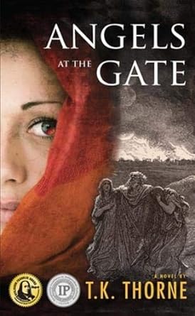 Angels at the Gate by TK Thorne